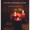 Gemeinsam Glauben leben- Taizégebet am 4. Mai in Stein